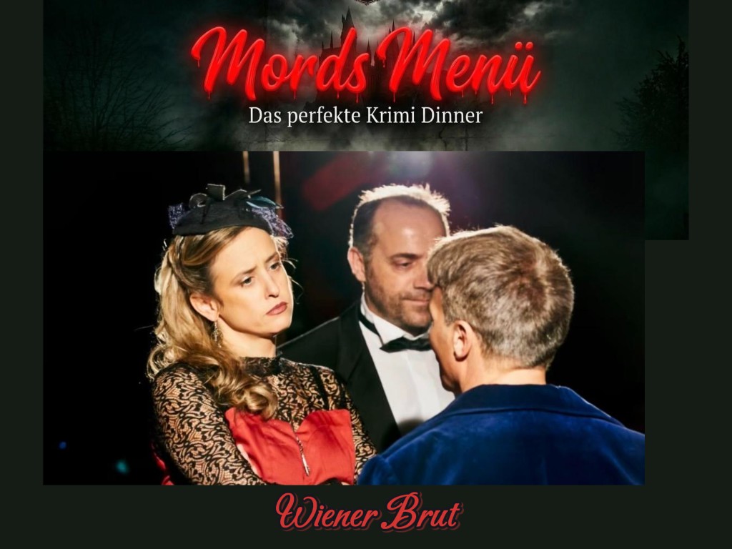 Mordsmenü – Das perfekte Krimi-Dinner: Wiener Brut – München